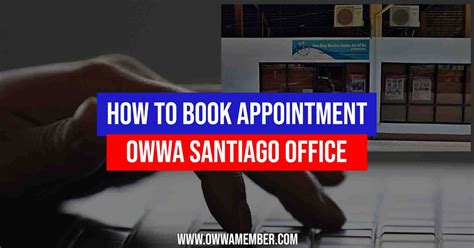 How to Book OWWA Santiago Appointment .